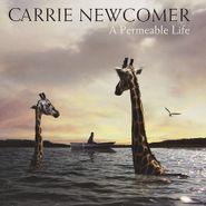 Carrie Newcomer, A Permeable Life (LP)