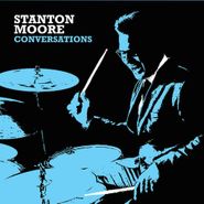 Stanton Moore, Conversations (LP)