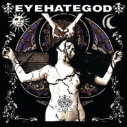 Eyehategod, Eyehategod (LP)