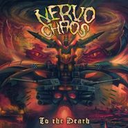 Nervochaos, To The Death (LP)