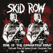 Skid Row, Rise Of The Damnation Army - United World Rebellion: Chapter Two (CD)