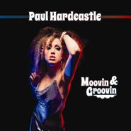 Paul Hardcastle, Moovin & Groovin (CD)