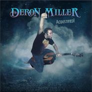 Deron Miller, Acoustified (CD)