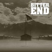 Bitter End, Illusions Of Dominance (CD)
