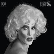 Regal Degal, Not Now (CD)