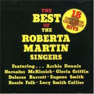 The Roberta Martin Singers, The Best Of The Roberta Martin Singers (CD)