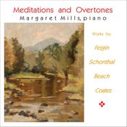 Margaret Mills, Meditations & Overtones (CD)