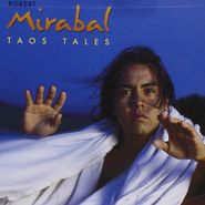 Robert Mirabal, Taos Tales (CD)
