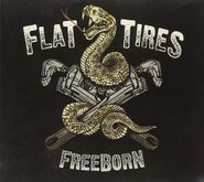 Flat Tires, Freeborn (CD)