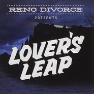 Reno Divorce, Lover's Leap (CD)