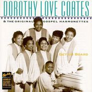 Dorothy Love Coates, Get On Board (CD)