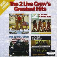 2 Live Crew, Greatest Hits (CD)