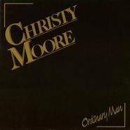 Christy Moore, Ordinary Man