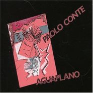 Paolo Conte, Aguaplano (CD)