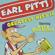 Earl Pitts, Vol. 2-Greatest (CD)