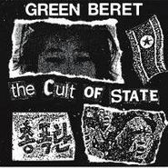 Green Beret, The Cult Of State (7")