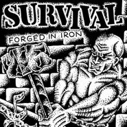 Survival, Forged In Iron (7")