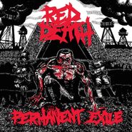 Red Death, Permanent Exile (LP)