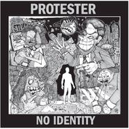 Protester, No Identity (7")