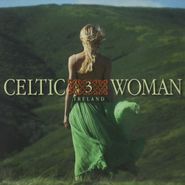 Celtic Woman, Vol. 3-The Irish (CD)