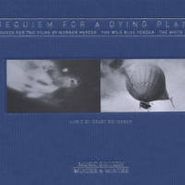 Ernst Reijseger, Requiem For A Dying Planet - Sounds For Two Films By Werner Herzog: The Wild Blue Yonder / The White Diamond (CD)