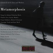Various Artists, Metamorphosis: Classical Meets Jazz And Modern (CD)