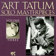 Art Tatum, The Art Tatum Solo Masterpieces, Vol. 3 (CD)
