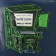 Wally Rose, Ragtime Classics (LP)