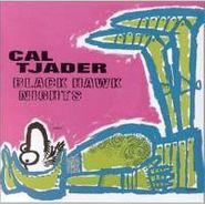 Cal Tjader, Black Hawk Nights (CD)
