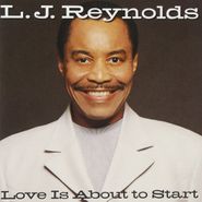 L.J. Reynolds, Love Is About To Start (CD)