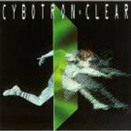 Cybotron, Clear (CD)