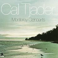 Cal Tjader, Monterey Concerts (CD)