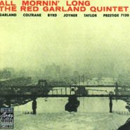 The Red Garland Quintet, All Mornin' Long