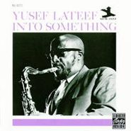 Yusef Lateef, Into Something (CD)