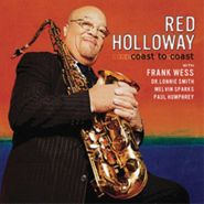 Red Holloway, Coast To Coast (CD)