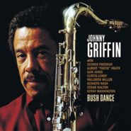 Johnny Griffin, Bush Dance (CD)