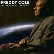 Freddy Cole, To The Ends Of The Earth (CD)