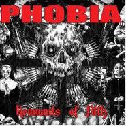 Phobia, Remnants Of Filth (CD)