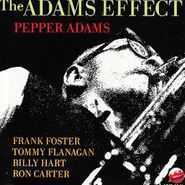 Pepper Adams, Pepper Adams Effect (CD)
