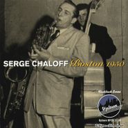 Serge Chaloff, Boston 1950 (CD)