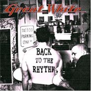 Great White, Back To The Rhythm (CD)