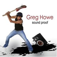 Greg Howe, Sound Proof (CD)