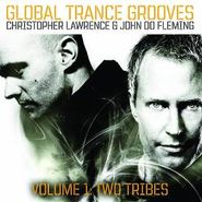 Christopher Lawrence, Global Trance Grooves Vol. 1: Two Tribes (CD)