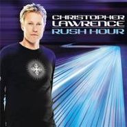 Christopher Lawrence, Rush Hour (CD)