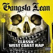 Various Artists, Gangsta Lean - Classic West Coast Rap (CD)