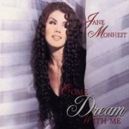 Jane Monheit, Come Dream With Me (CD)