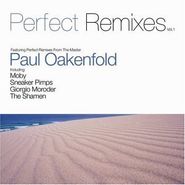 Paul Oakenfold, Perfect Remixes (CD)