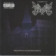 Various Artists, A Tribute To Mayhem: Originators Of The Northern Darkness