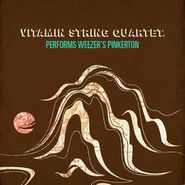 The Vitamin String Quartet, VSQ Perfoms Weezer's Pinkerton [Record Store Day] (LP)
