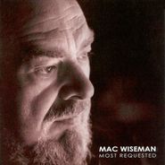 Mac Wiseman, Most Requested: Mac Wiseman (CD)